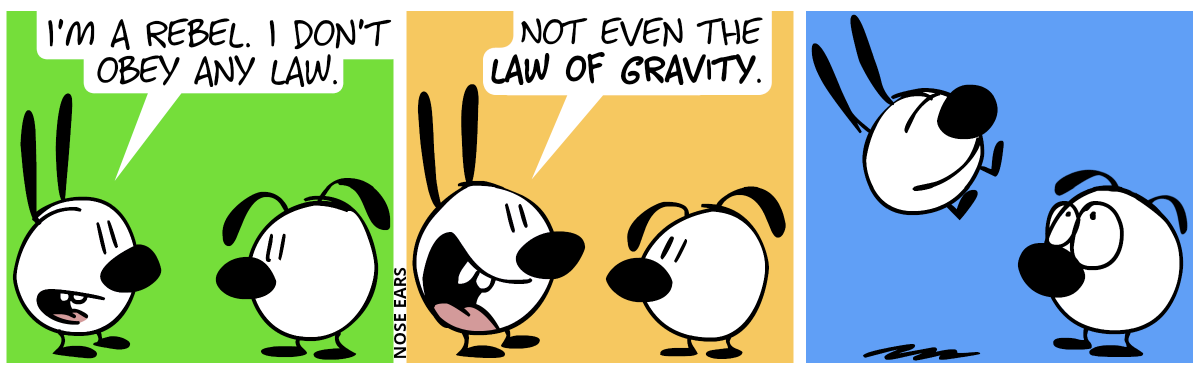 Mimi to Eunice: “I’m a rebel. I don’t obey any law.” / “Not even the law of gravity.” / Mimi starts floating.