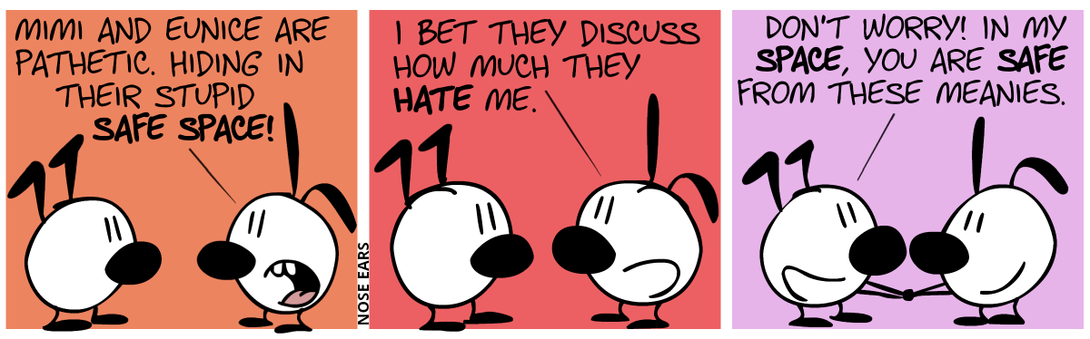 Poppy talks to Keno: “Mimi and Eunice are pathetic. Hiding in their stupid safe space!” / Poppy: “I bet they discuss how much they hate me.“ / Keno grabs Poppy’s hand. Keno: “Don’t worry! In my space, you are safe from these meanies.”