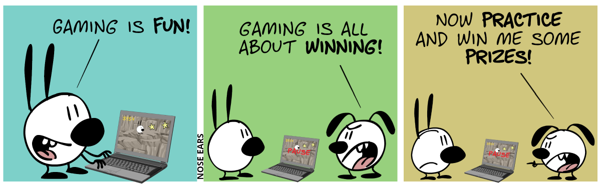 Mimi plays at the laptop. Mimi: “Gaming is fun!” / Eunice: “Gaming is all about winning!” / Eunice points at Mimi: “Now practice and win me some prizes!”