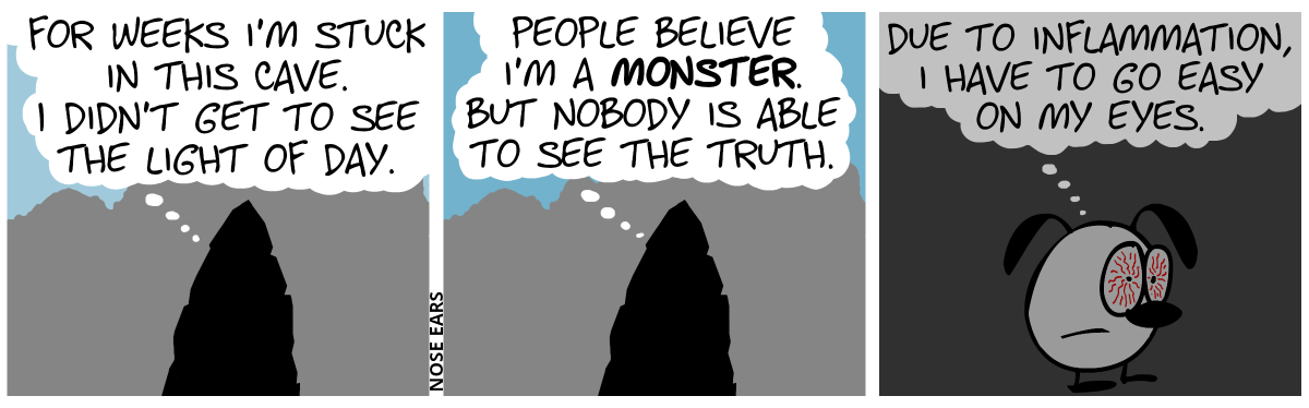 A cave entrance is shown. Someone in the cave is thinking: “For weeks I’m stuck in this cave. I didn’t get to see the light of day.“ / “People believe I’m a monster. But nobody is able to see the truth.” / Eunice appears in the darkness. She has bloodlines eyes. Eunice continues to think: “Due to inflammation, I have to go easy on my eyes.”