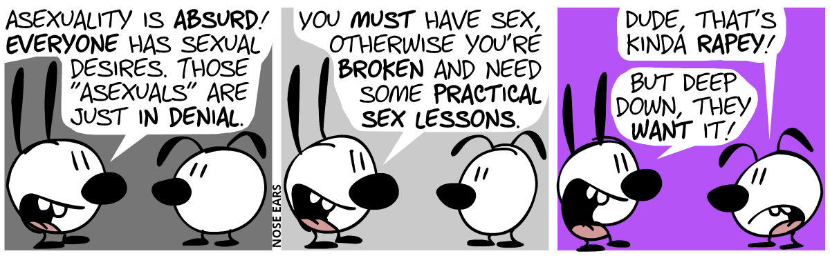 Mimi: “Asexuality is absurd! Everyone has sexual desires. Those ‘asexuals’ are just in denial. / “You must have sex, otherwise you’re broken and need practical sex lessons.” / Eunice: “Dude, that’s kinda rapey!”, Mimi: “But deep down, they want it!”