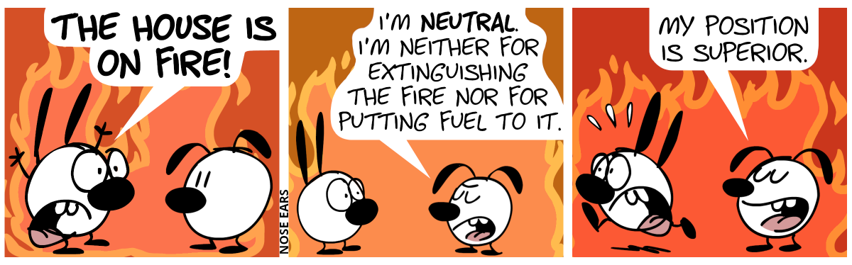 Large flames rage in the background. Mimi panics and shouts to Eunice: “The house is on fire!” / Eunice: “I’m neutral. I’m neither for extinguishing the fire nor for putting fuel to it.” / Eunice: “My position is superior.”. Mimi runs away in panic.